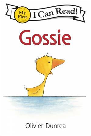 Gossie by Olivier Dunrea