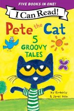 Pete the Cat 5 Groovy Tales