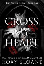 Cross My Heart A Novel