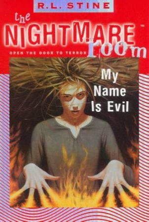 My Name Is Evil by R L Stine