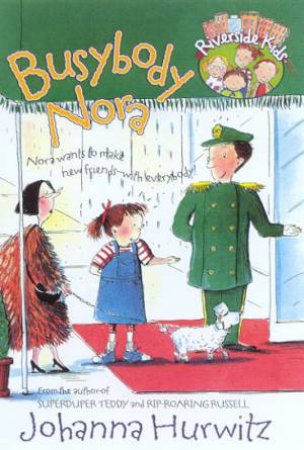 Riverside Kids: Busybody Nora by Johanna Hurwitz