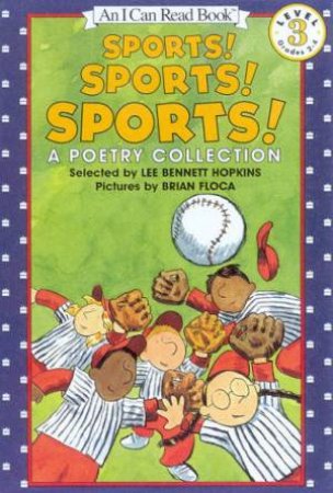 Sports! Sports! Sports!: A Poetry Collection by Lee Bennett Hopkins