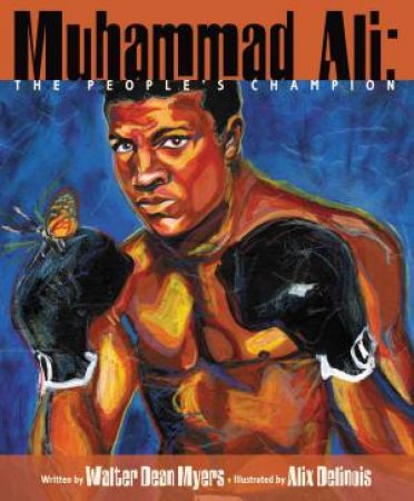 Muhammad Ali: The People's Champion by Walter Dean Myers