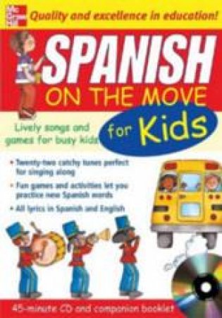 Spanish On The Move For Kids (1CD + Guide) by Catherine Bruzzone