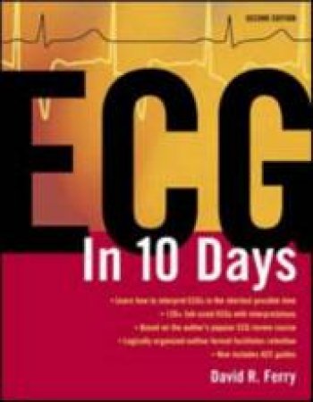 ECG in Ten Days: Second Edition by David Ferry