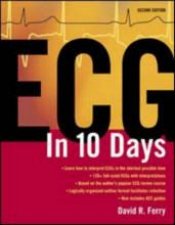 ECG in Ten Days Second Edition