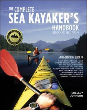 The Complete Sea Kayakers Handbook by Shelley Johnson