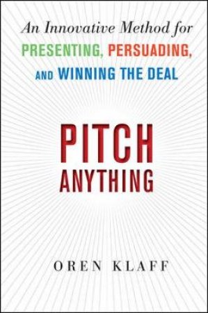 Pitch Anything by Oren Klaff