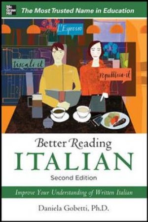 Better Reading Italian by Daniela Gobetti