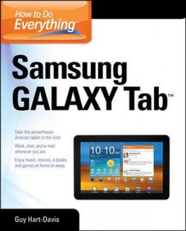 How to Do Everything Samsung Galaxy Tab by Guy Hart-Davis