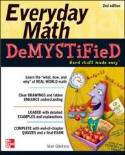 Everyday Math DeMystified