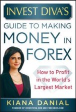 Invest Divas Guide to Making Money in Forex