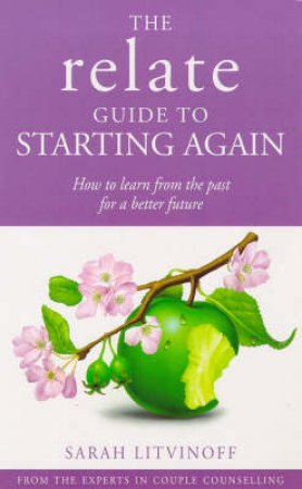 Relate: Starting Again by S Litvinoff