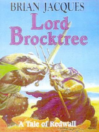 Lord Brocktree by Brian Jacques