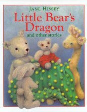 Little Bears Dragon And Other Stories