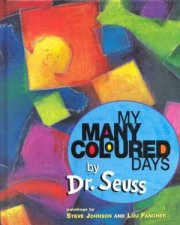 Dr Seuss My Many Coloured Days