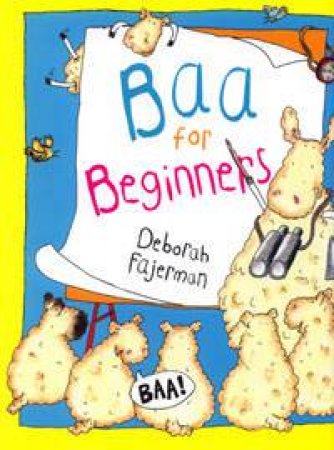 Baa For Beginners by Deborah Fajerman