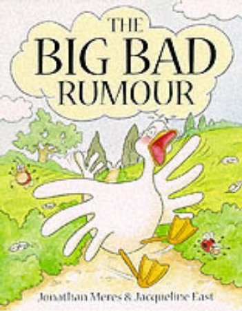 The Big Bad Rumour by Jonathan Meres