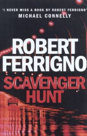 Scavenger Hunt by Robert Ferrigno