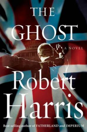 The Ghost by Robert Harris