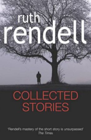 Collected Stories by Ruth Rendell