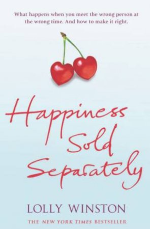 Happiness Sold Separately by Lolly Winston