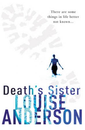 Death's Sister by Louise Anderson