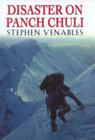 Disaster On Panch Chuli by Stepehn Venables