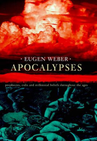 Apocalypses by Eugen Weber