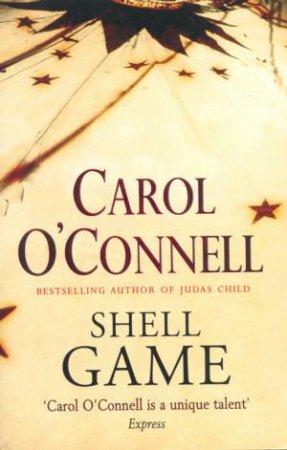 Shell Game by Carol O'Connell