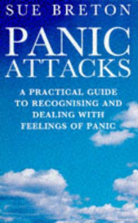 Panic Attacks by S Breton