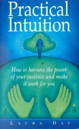 Practical Intuition by Laura Day