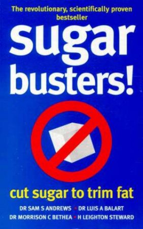 Sugar Busters! by M C Bethea