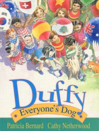 Duffy Everyone's Dog by Patricia Bernard