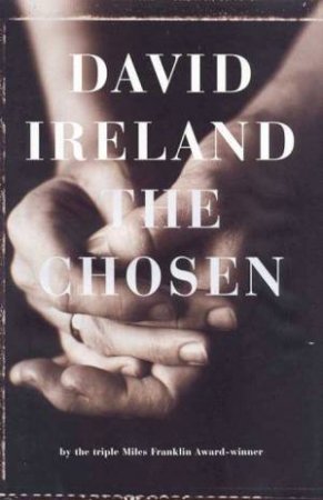 The Chosen by David Ireland