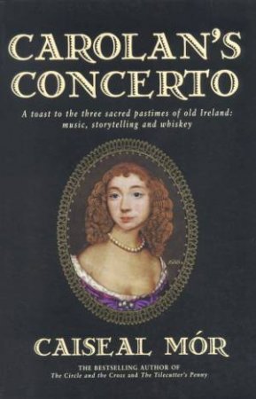 Carolan's Concerto by Caiseal Mor