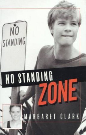 No Standing Zone by Margaret Clark