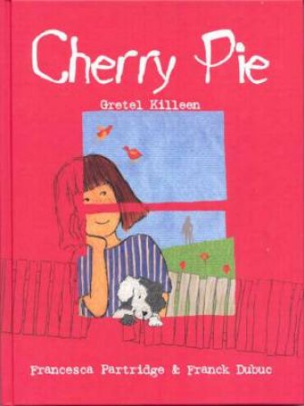 Cherry Pie by Francesca Killeen