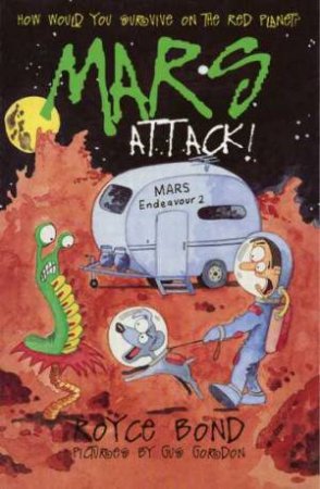 Mars Attack by Gordon Bond