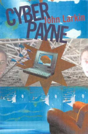 Cyber Payne by John Larkin