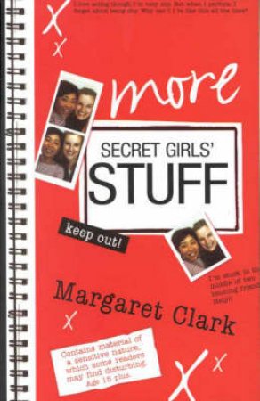 More Secret Girl's Stuff by Margaret Clark