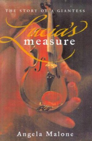 Lucia's Measure by Angela Malone