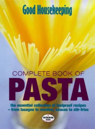 Complete Book Of Pasta by Various