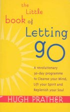 The Little Book Of Letting Go