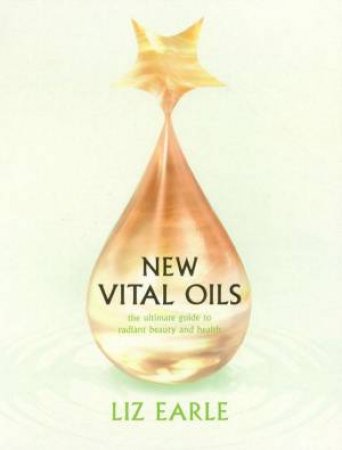 New Vital Oils by Liz Earle