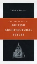 The Handbook Of British Architectural Styles