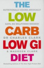 The Healthy Low GI Low Carb Diet