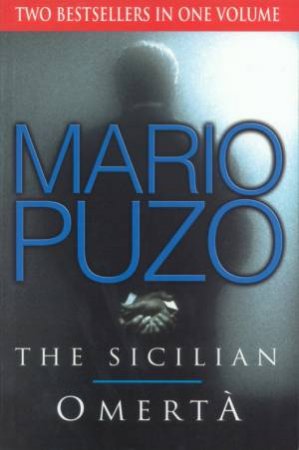 Mario Puzo Duo - The Sicilian/Omerta by Mario Puzo