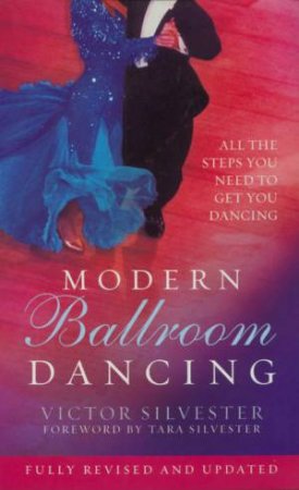 Modern Ballroom Dancing by Victor Silvester