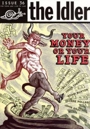 Your Money Or Your Life by Hodgkinson